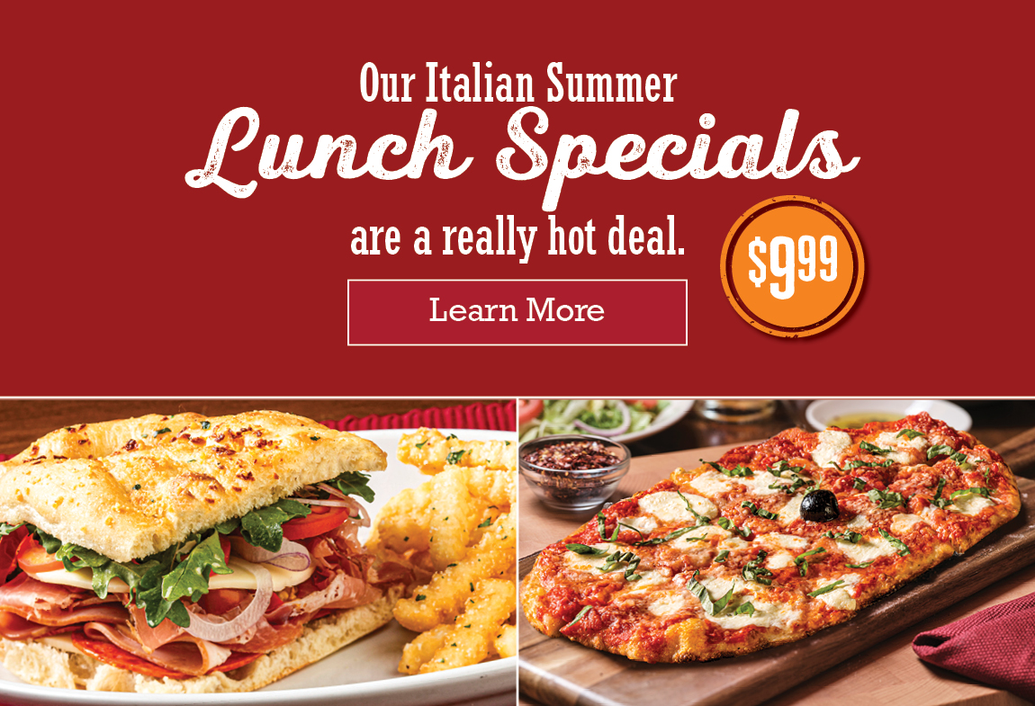 Our Italian Summer Lunch Specials are a really hot deal